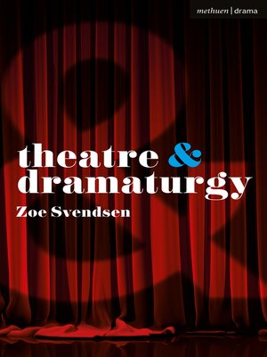 cover image of Theatre and Dramaturgy